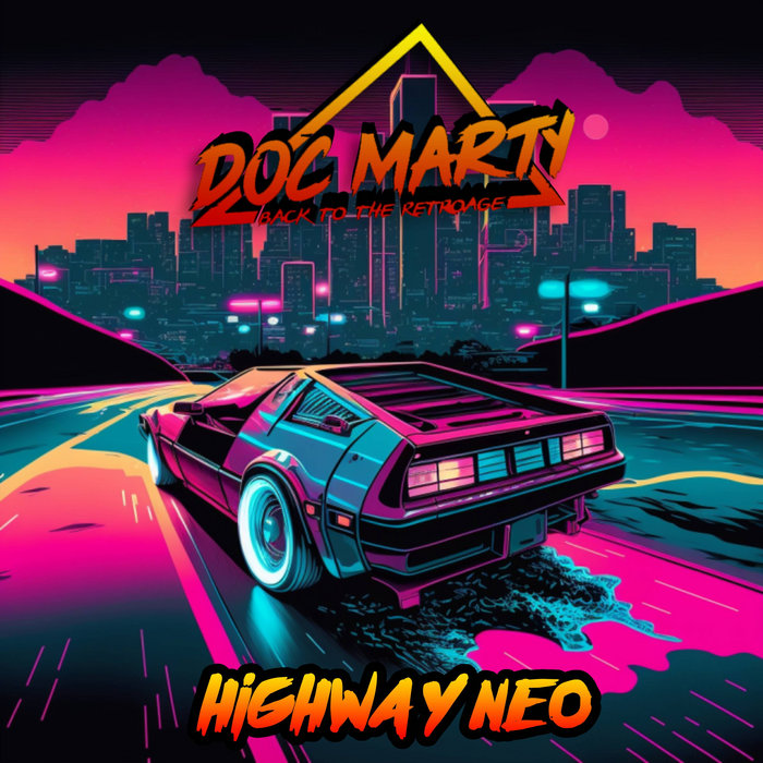 Highway NEO by Doc Marty
