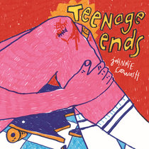 Teenage Ends cover art