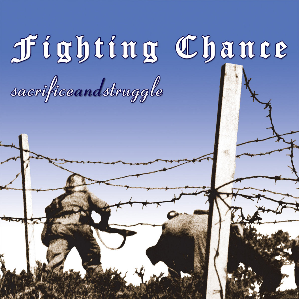 Sacrifice and Struggle Fighting Chance Insurgence Records