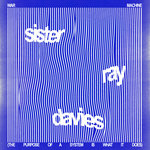Sister Ray Davies - War Machine (The Purpose of a System Is What It Does)