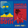 Best Of Both Worlds (DJ Edits - Part 1)