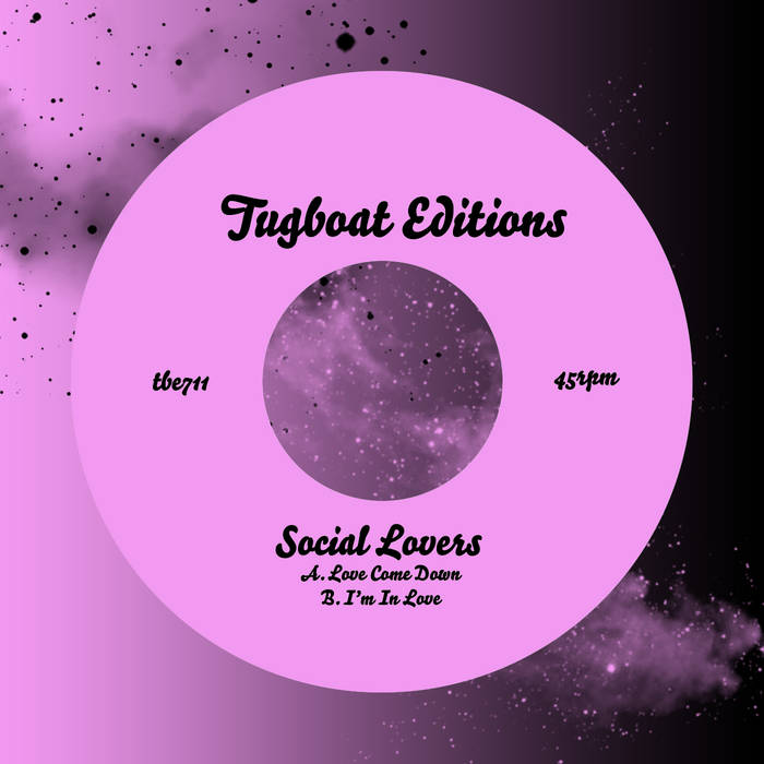 Love Come Down / I'm In Love | Social Lovers | StarCreature10000000