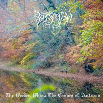 The Wooden Wheel: The Crones of Autumn cover art
