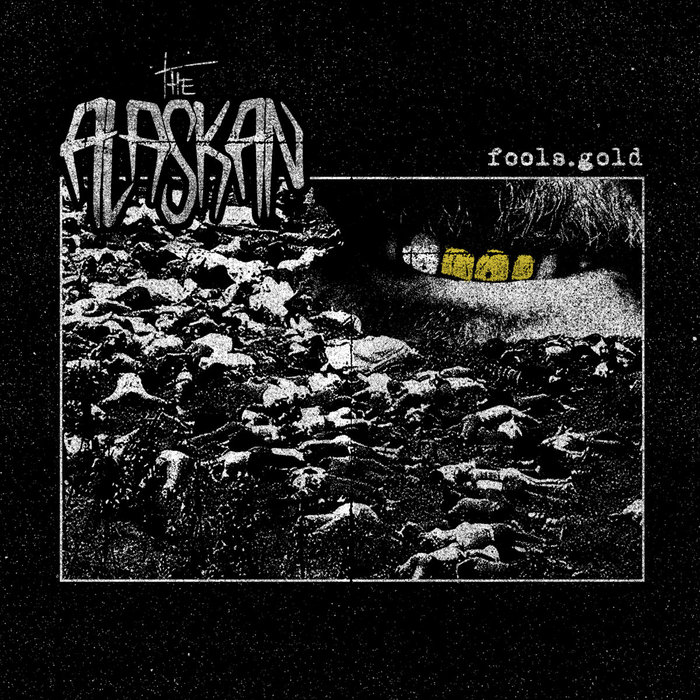 fools.gold The Alaskan Chugcore