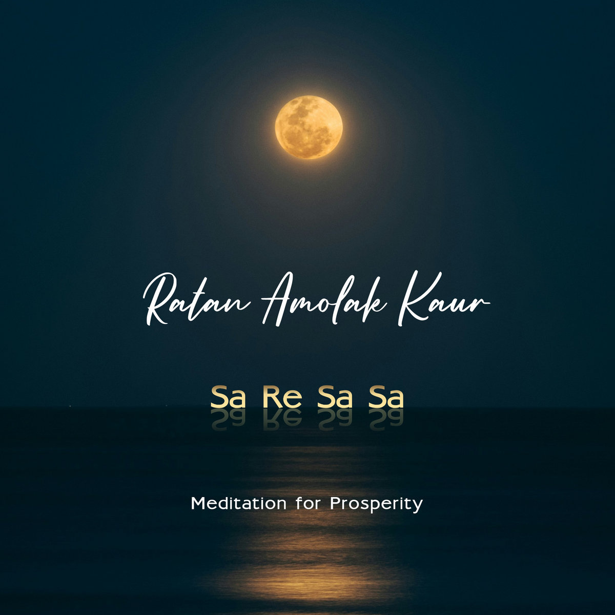 Sa Re Sa Sa (meditation for prosperity) [SOVLO492] Ratan Amolak Kaur