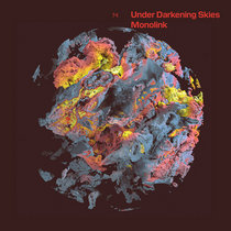 Monolink — Under Darkening Skies