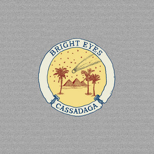 Bright Eyes — Cassadaga (2016 Reissue)