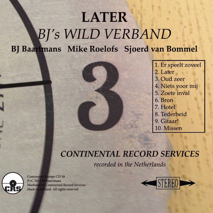 Later (NL/English) | BJ's Wild Verband | Continental Record Services