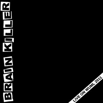 Music | Brain Killer