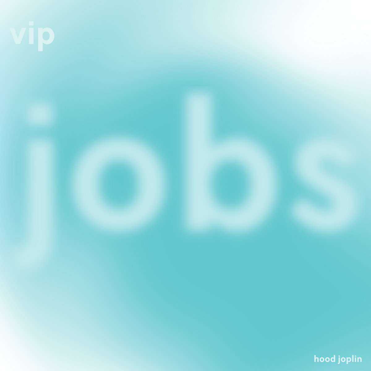 Jobs (VIP) Hood Joplin hood joplin