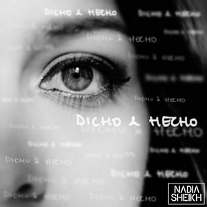 Dicho & Hecho cover