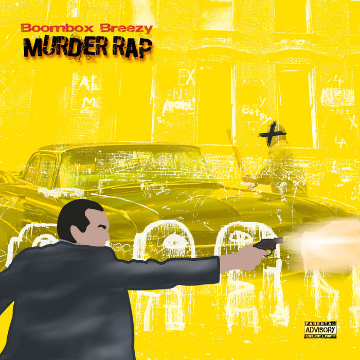 Murder Rap | Boombox Breezy
