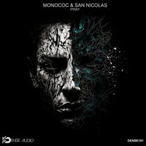 DENSE AUDIO — SAN NICOLAS & MONOCOC - PRAY EP