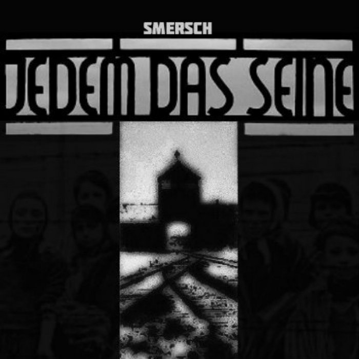 JEDEM DAS SEINE | SMERSCH