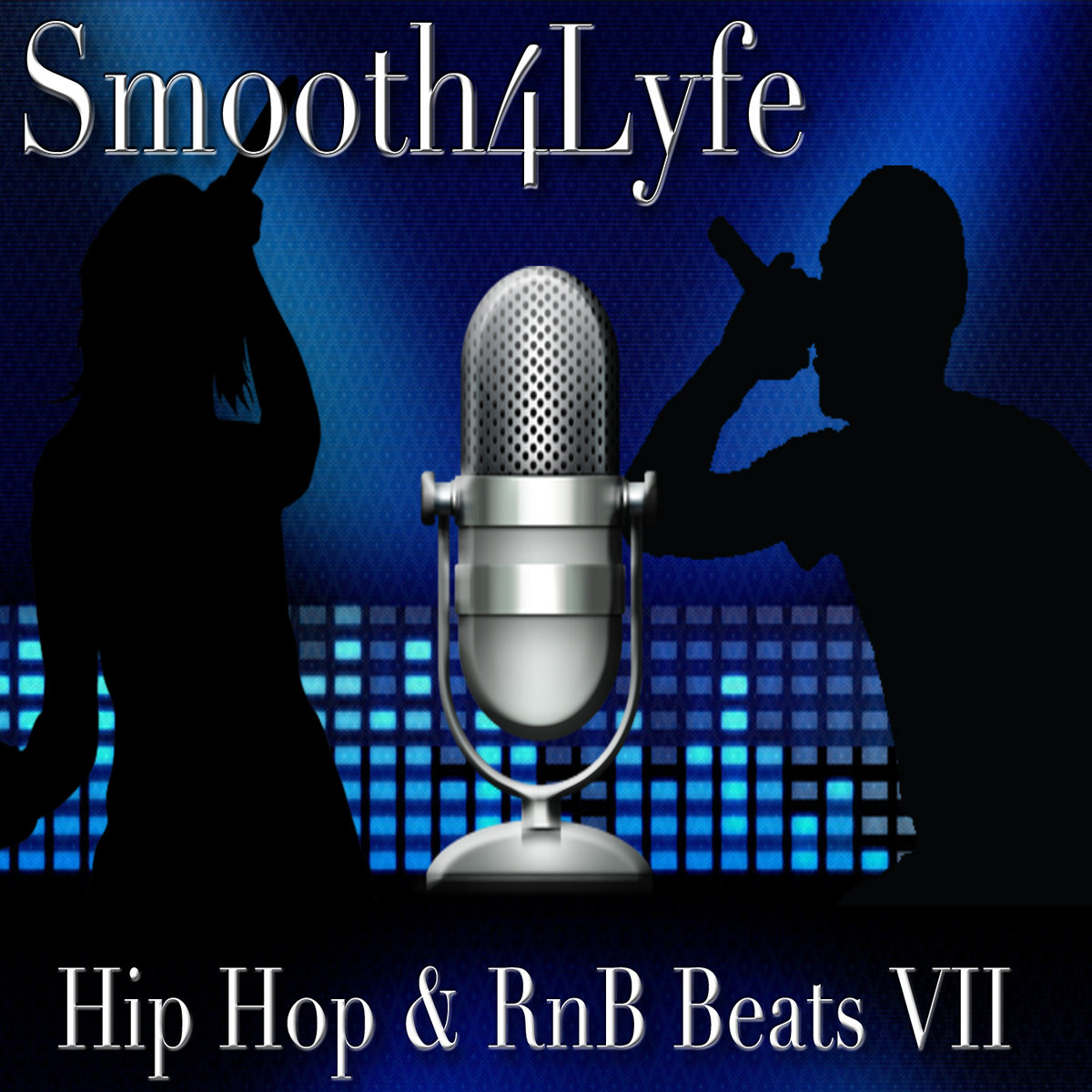 Hip Hop & RnB Beats VII Smooth4Lyfe