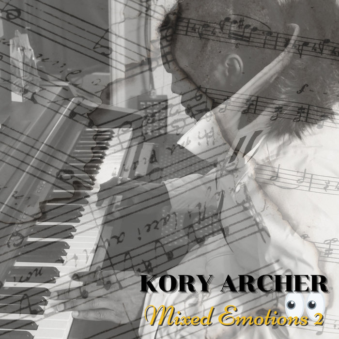 Mixed Emotions 2 Kory Archer