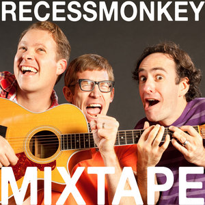 Recess Monkey Mixtape EP cover