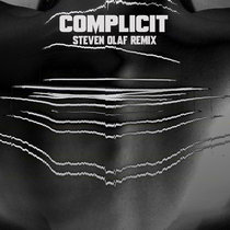 Complicit (Steven OLaf Remix) cover art