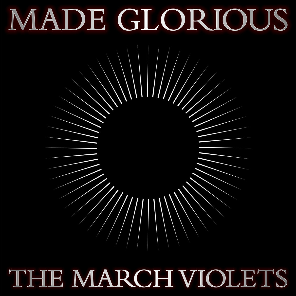 The March Violets 'Made Glorious' RSD vinyl