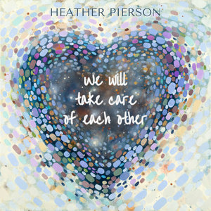 We Will Take Care of Each Other cover