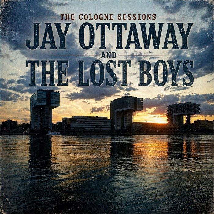 Pochette de The Cologne Sessions par Jay Ottaway and The Lost Boys