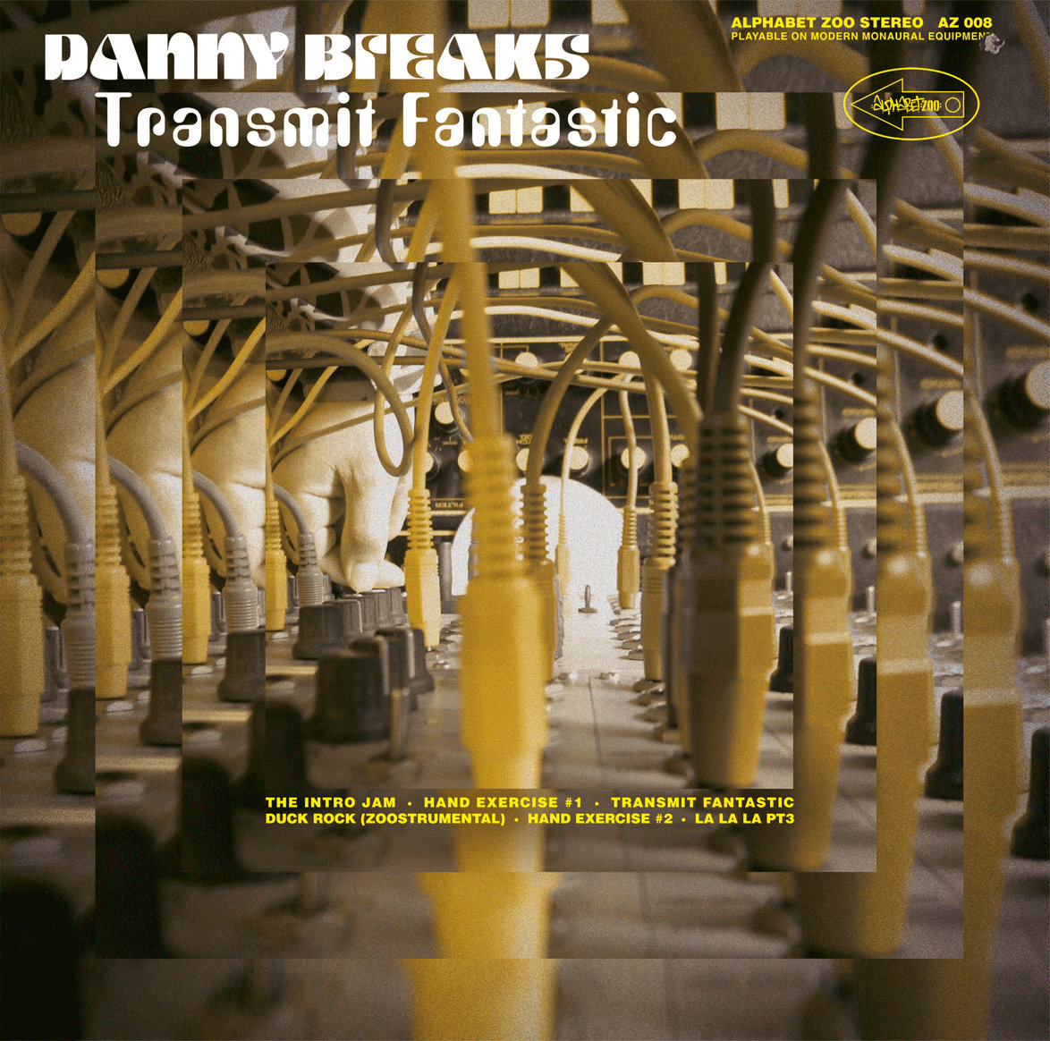 Transmit Fantastic | Danny Breaks | Droppin' Science