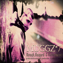 Rough, Rugged & Raw (Uncut) cover art