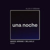 una noche (Marcel Serrano & bellaville Remix)
