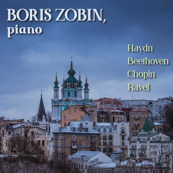 Zobin Haydn, Beethoven, Chopin, Ravel | Boris Zobin