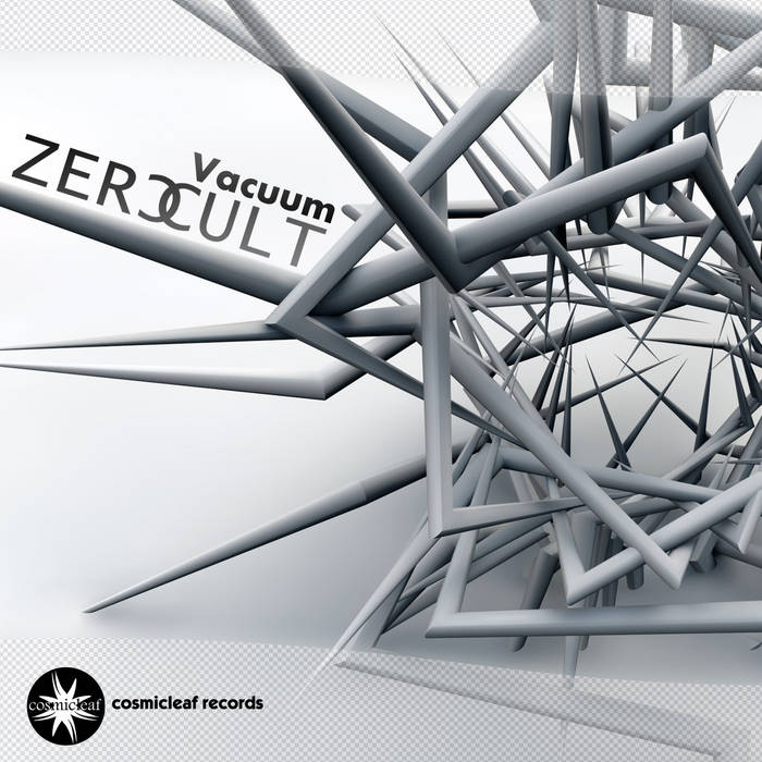 Vacuum | Zero Cult | Cosmicleaf Records