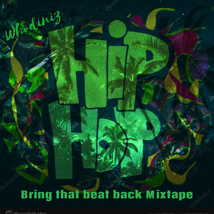 Bring that beat back Mixtape album artwork