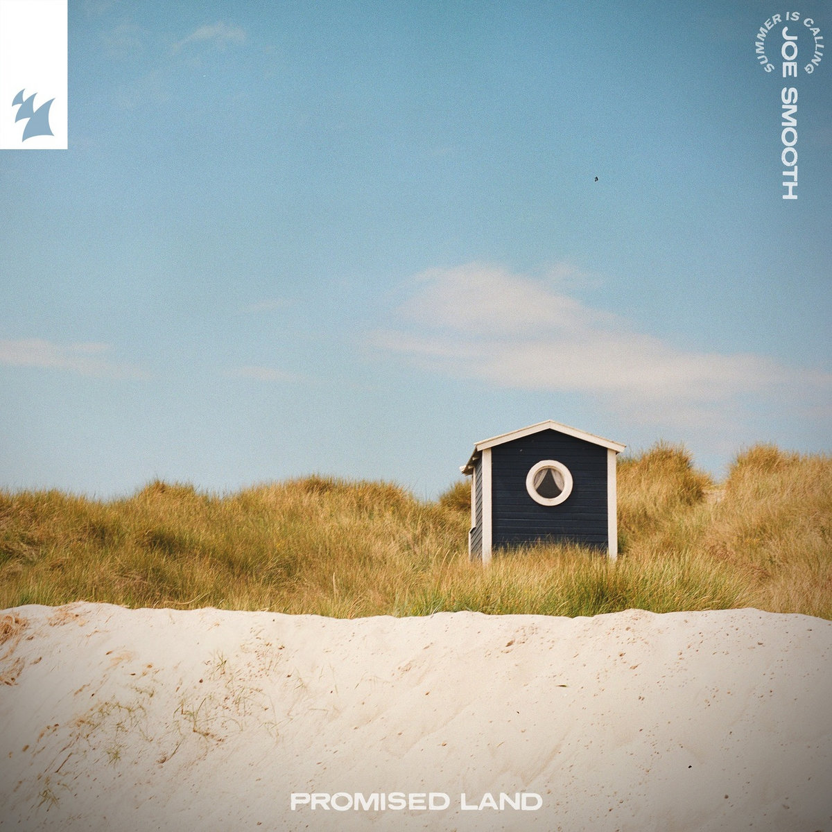 Promised Land | Summer Is Calling, Joe Smooth | Armada Music