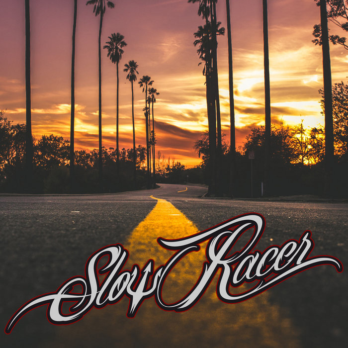 Transition | Slow Racer