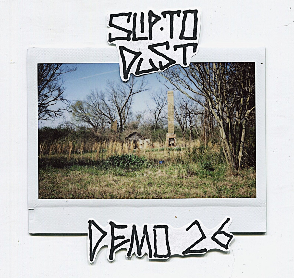 Demo '26 | Slip To Dust