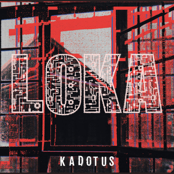 Kadotus, by LOKA