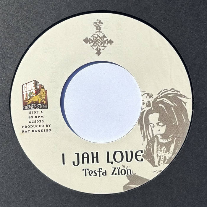I Jah Love | Tesfa Zion & Ray Ranking | Ghetto Cornerstone
