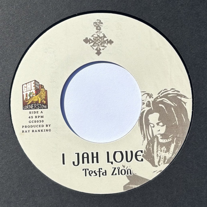 I Jah Love | Tesfa Zion & Ray Ranking | Ghetto Cornerstone
