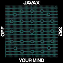 JAVAX — Your Mind