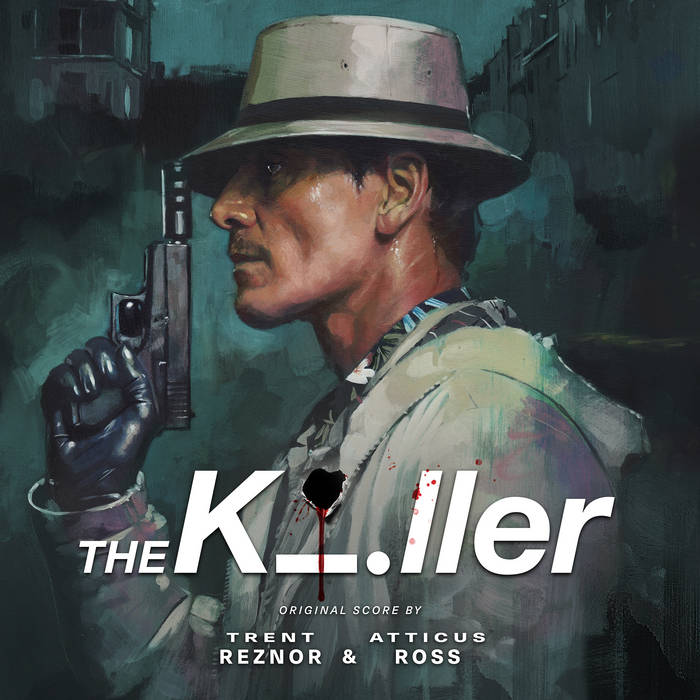 The Killer (Original Score) | Trent Reznor & Atticus Ross