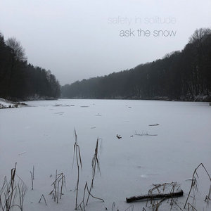 Safety in Solitude: Ask the Snow cover
