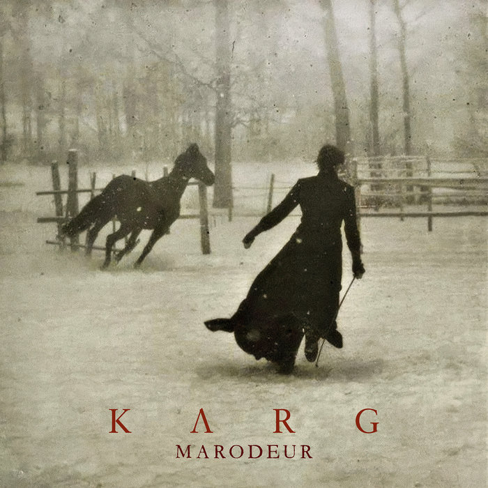 Karg - Marodeur