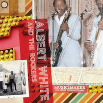 Albert White & the Rockers cover art
