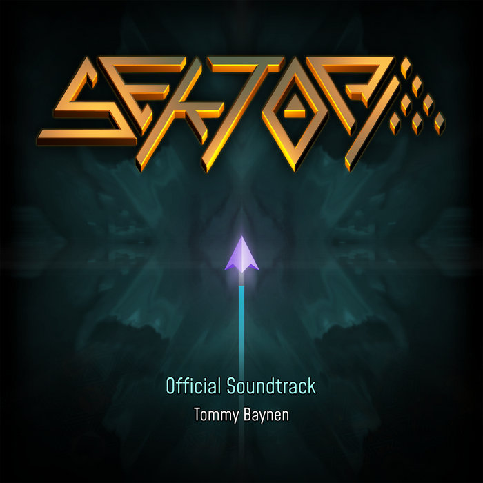 Sektori (Official Soundtrack), by Tommy Baynen
