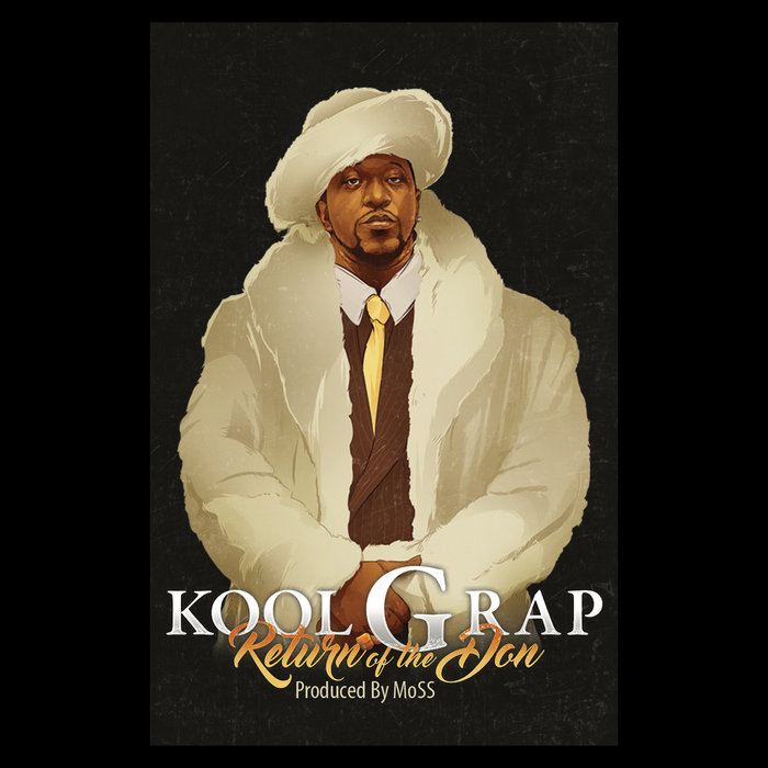 Return Of The Don | Kool G Rap