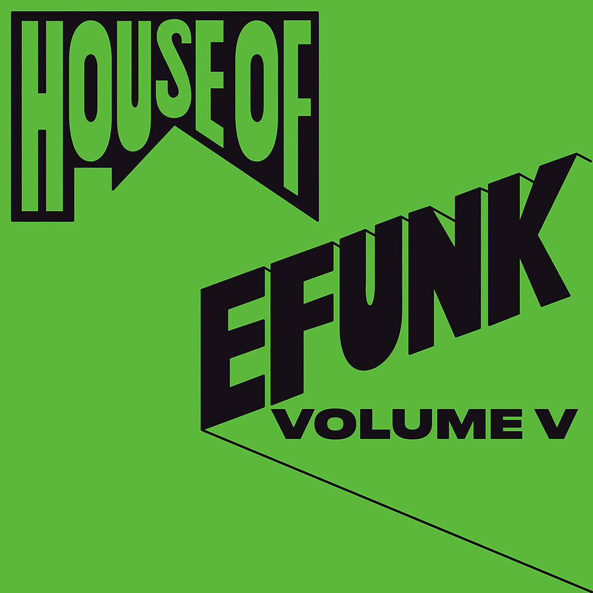 EFUNK VOLUME V | Soul Clap & Baronhawk Poitier, Hercules & Love