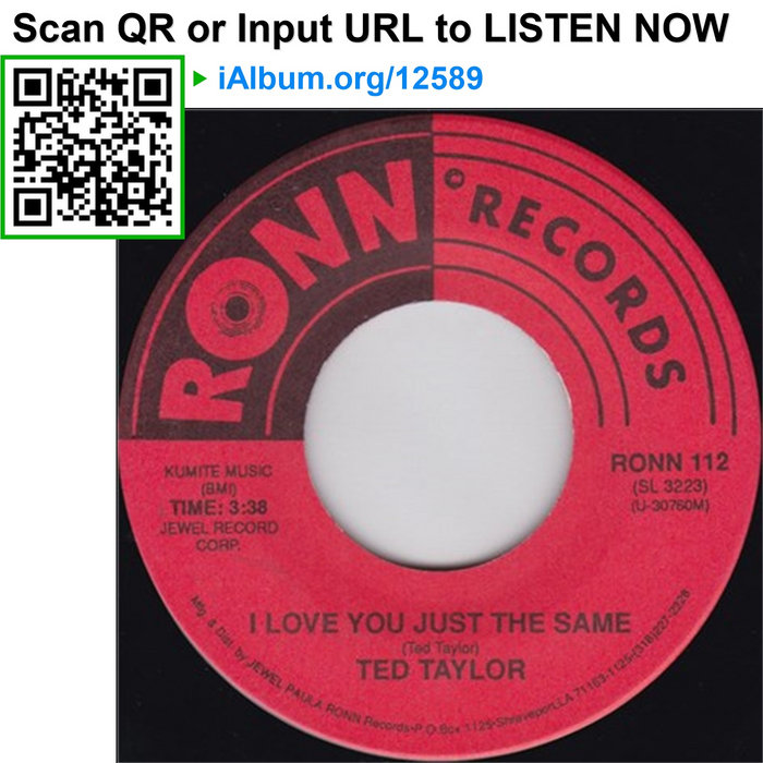 I Love You Just The Same Ted Taylor