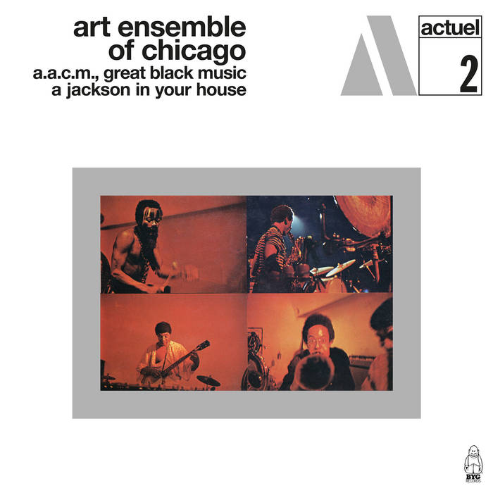 A Jackson in Your House | Art Ensemble of Chicago | BYG Records