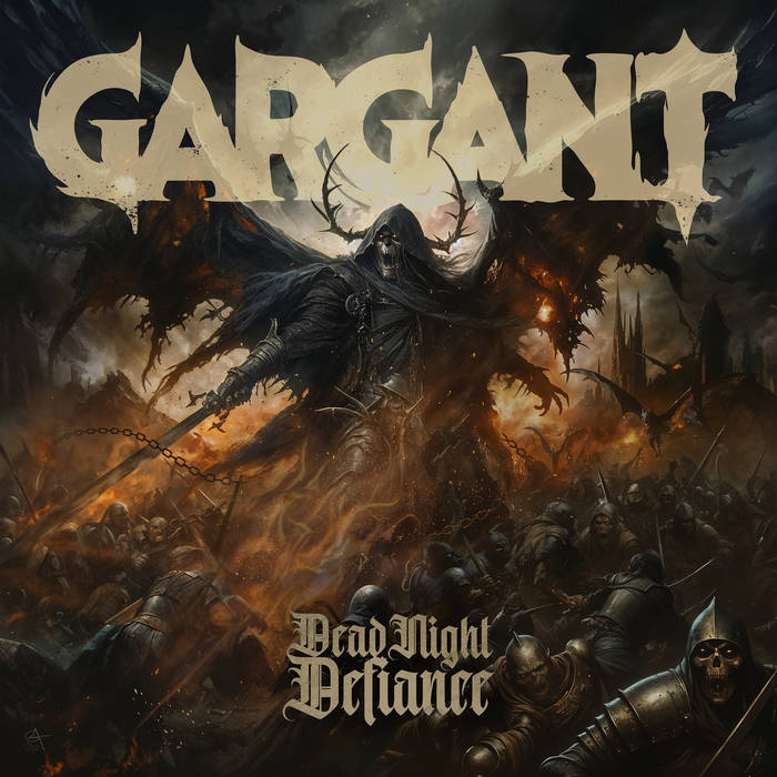 Dead Night Defiance | GARGANT