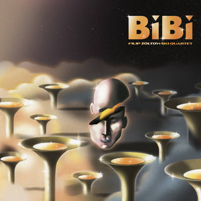 BiBi | Filip Żółtowski Quartet | Alpaka Records