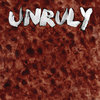 Unruly Cover Art